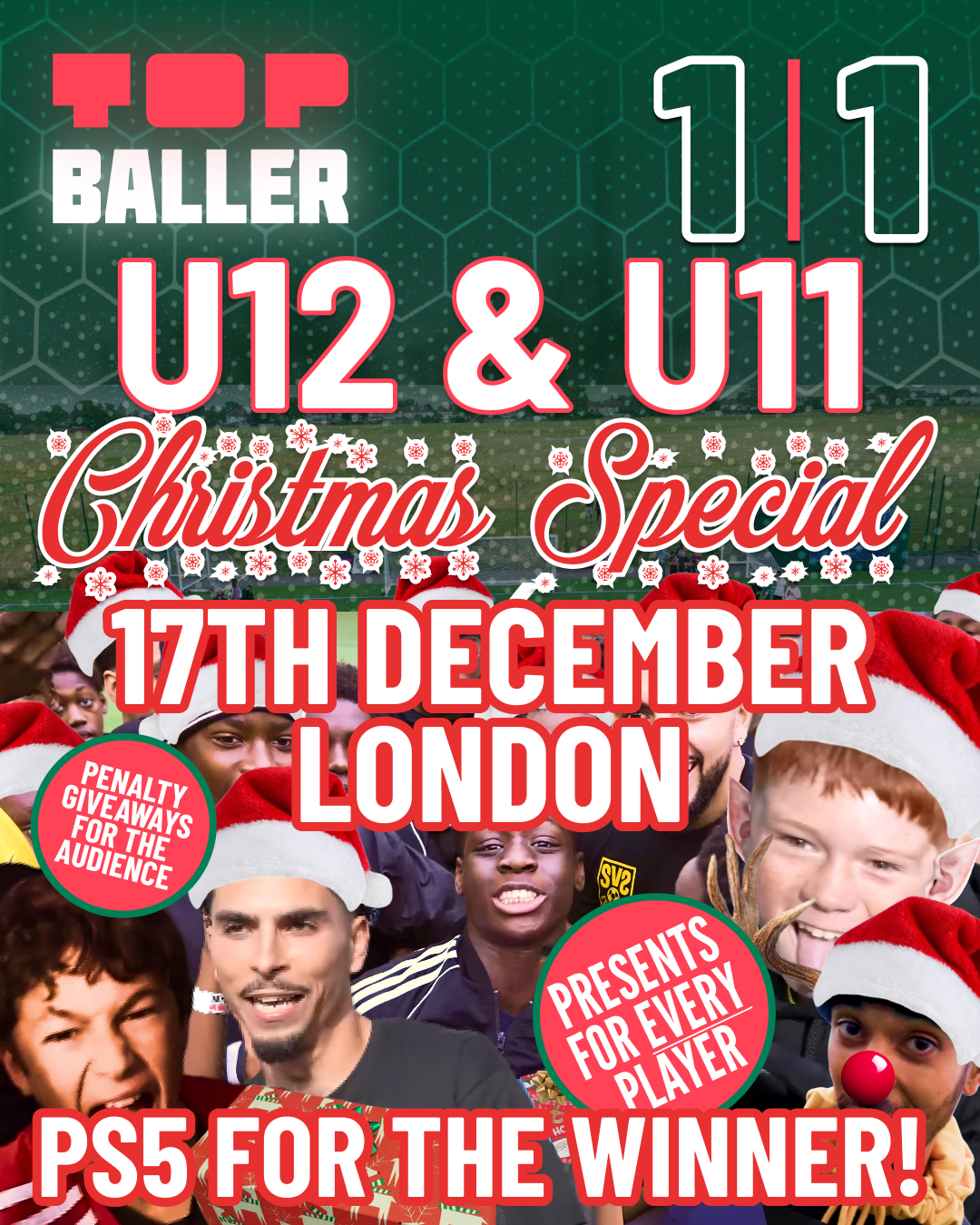 1 | 1 CHRISTMAS SPECIAL, KID BALLERS PART 1: LONDON (U12 AND U11)