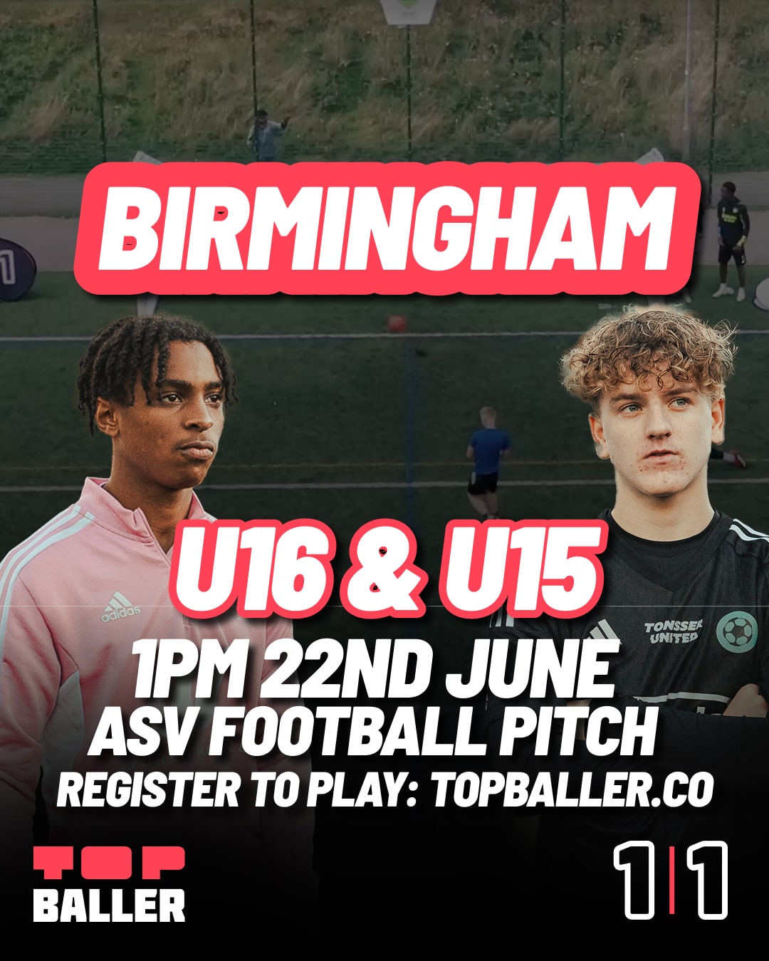 1 | 1 YOUNG BALLERS: Birmingham (Boy's U16)